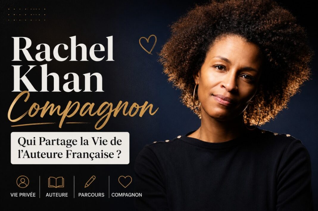rachel khan compagnon
